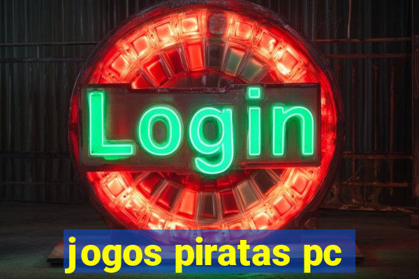 jogos piratas pc